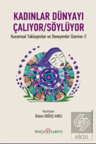 Kadınlar Dünyayı Çalıyor/Söylüyor