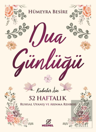 Kadınlar için 52 Haftalık Dua Günlüğü