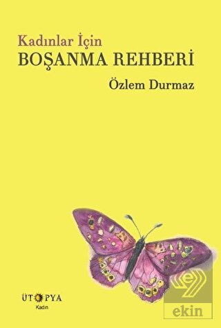Kadınlar İçin Boşanma Rehberi