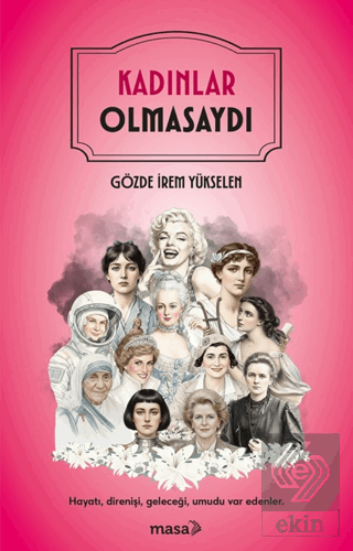 Kadınlar Olmasaydı