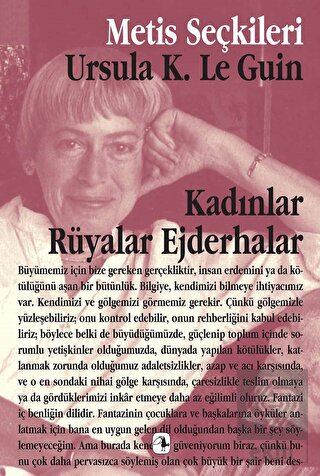 Kadınlar Rüyalar Ejderhalar