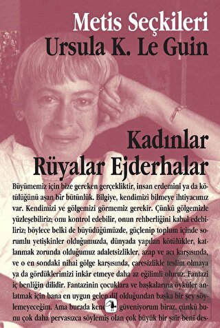 Kadınlar Rüyalar Ejderhalar