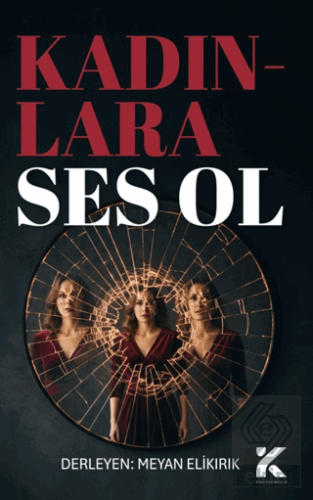 Kadınlara Ses Ol