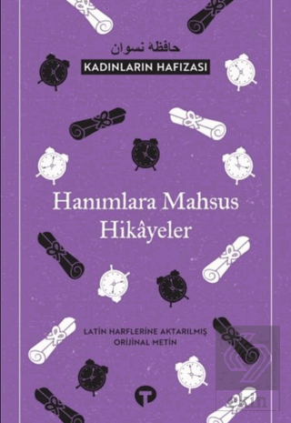 Kadınların Hafızası - Hanımlara Mahsus Hikayeler