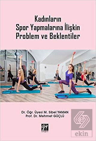 Kadınların Spor Yapmalarına İlişkin Problem ve Bek