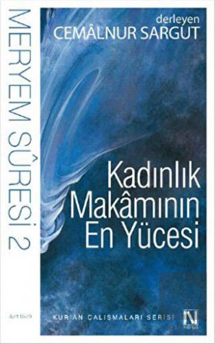 Kadınlık Makamının En Yücesi