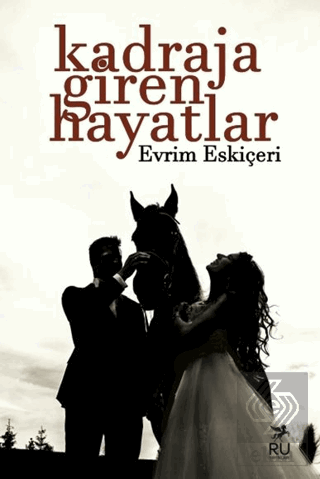 Kadraja Giren Hayatlar