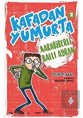 Kafadan Yumurta 2: Karabiberli Ballı Ayran