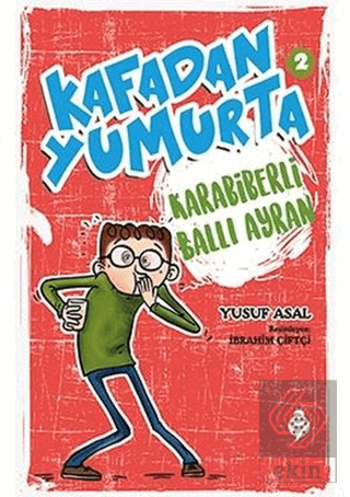 Kafadan Yumurta 2: Karabiberli Ballı Ayran