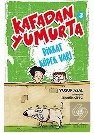 Kafadan Yumurta 3: Dikkat Köpek Var!