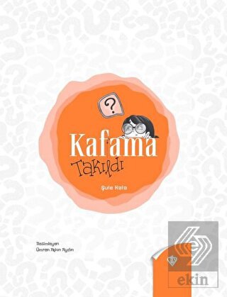 Kafama Takıldı