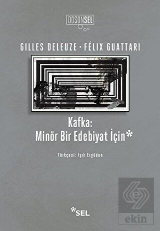 Kafka: Minör Bir Edebiyat İçin