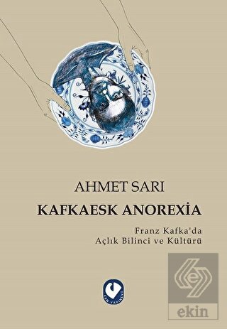 Kafkaesk Anorexia
