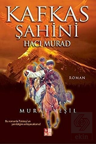 Kafkas Şahini Hacı Murad