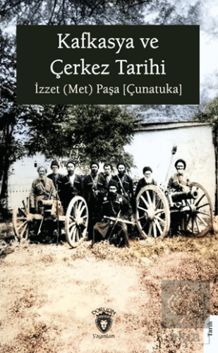 Kafkasya ve Çerkez Tarihi