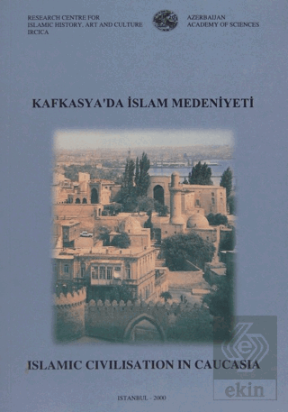 Kafkasyada İslam Medeniyeti