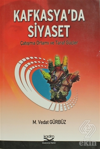 Kafkasya\'da Siyaset