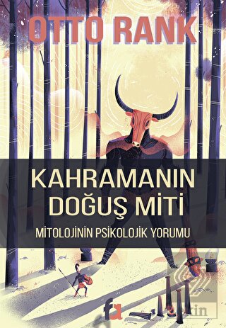 Kahramanın Doğuş Miti