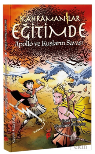 Kahramanlar Eğitimde 6 Apollo ve Kuşların Savaşı