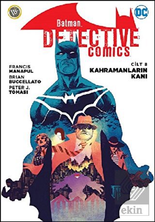 Kahramanların Kanı - Batman Dedektif Hikayeleri Ci