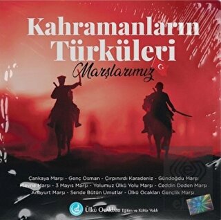 Kahramanların Türküleri Marşlarımız - CD