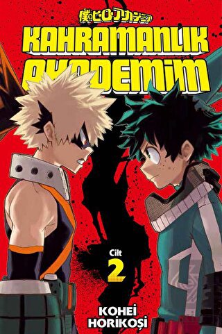 Kahramanlık Akademim 2. Cilt