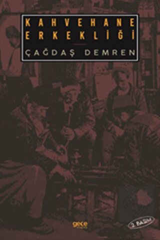 Kahvehane Erkekliği