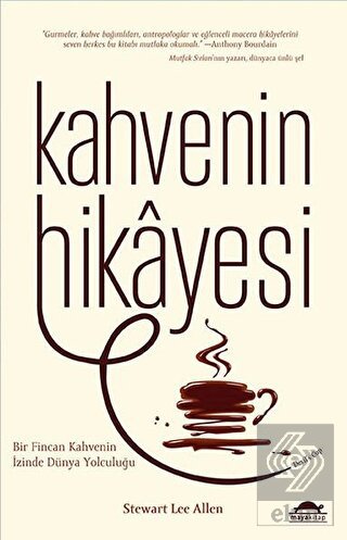 Kahvenin Hikayesi