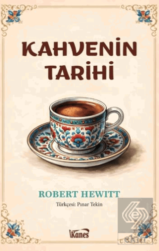Kahvenin Tarihi