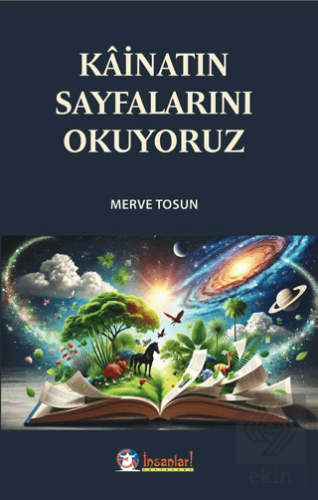 Kâinatın Sayfalarını Okuyoruz