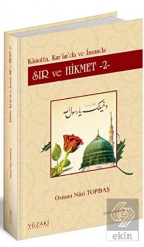 Kainatta, Kur\'an\'da ve İnsanda Sır ve Hikmet 2