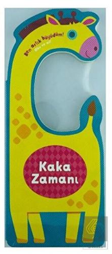 Kaka Zamanı - Ben Artık Büyüdüm!