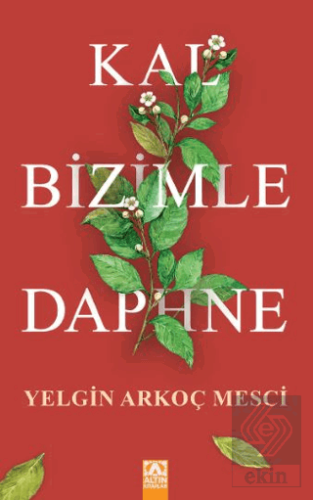 Kal Bizimle Daphne