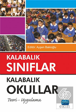 Kalabalık Sınıflar Kalabalık Okullar