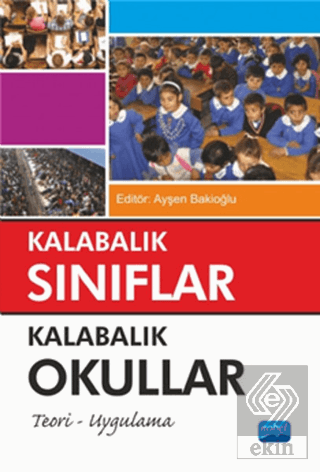 Kalabalık Sınıflar Kalabalık Okullar