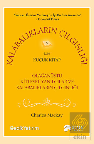 Kalabalıkların Çılgınlığı İçin Küçük Kitap