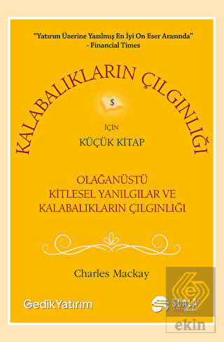 Kalabalıkların Çılgınlığı İçin Küçük Kitap