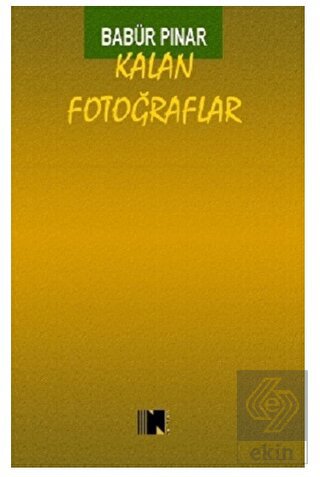 Kalan Fotoğraflar