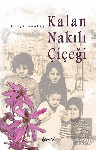 Kalan Nakılı Çiçeği