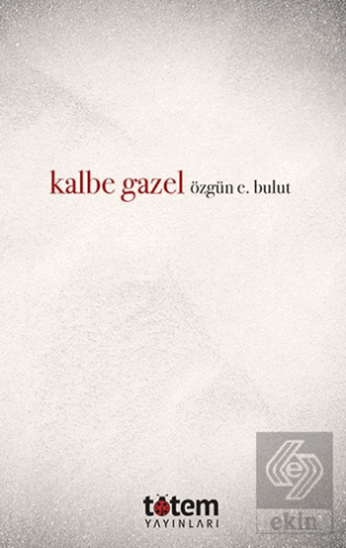 Kalbe Gazel