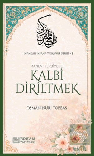 Kalbi Diriltmek