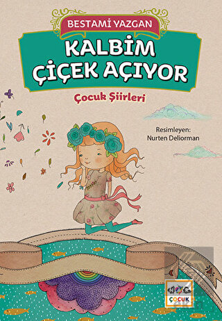 Kalbim Çiçek Açıyor