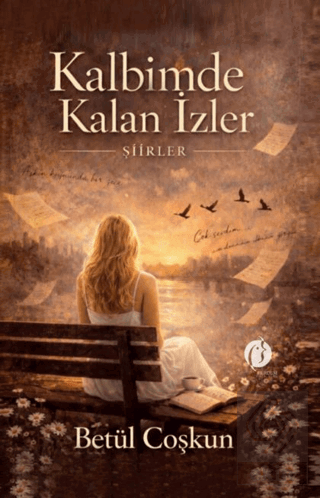Kalbimde Kalan İzler Betül Coşkun Herdem Kitap Satın Al - ekinkitap.co