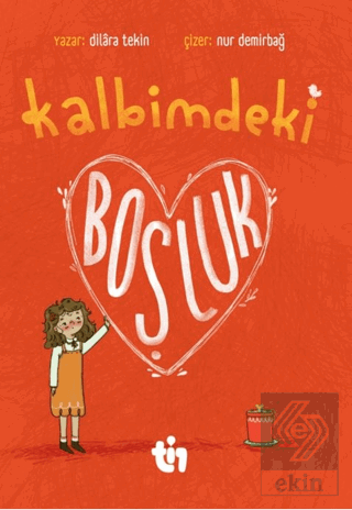 Kalbimdeki Boşluk