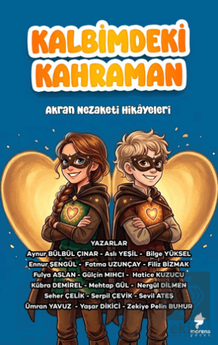 Kalbimdeki Kahraman
