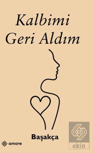 Kalbimi Geri Aldım