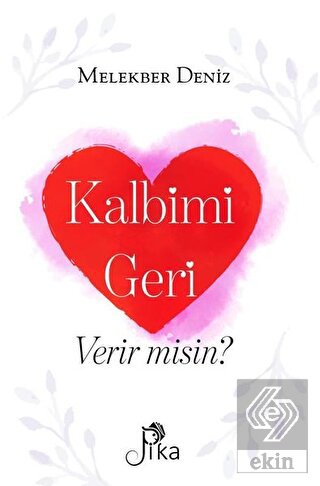 Kalbimi Geri Verir misin?