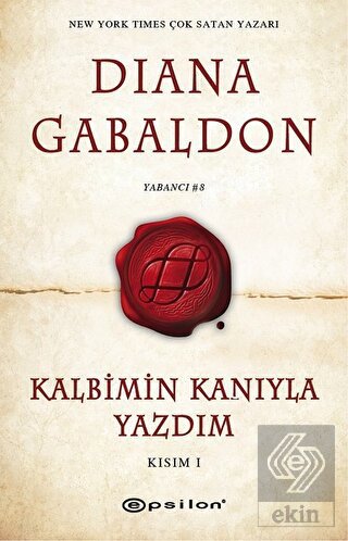 Kalbimin Kanıyla Yazdım - Kısım 1