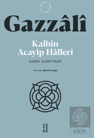 Kalbin Acayip Halleri