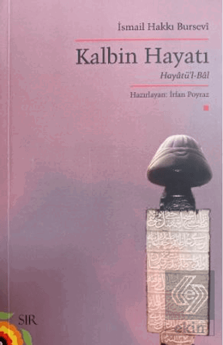 Kalbin Hayatı